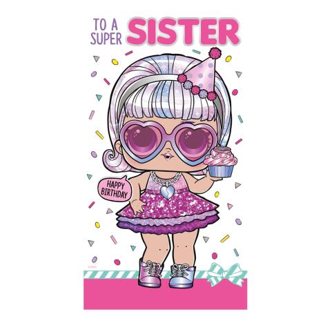 Super Sister LOL Surprise Birthday Card £2.10